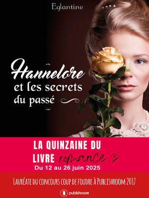 cover image of Hannelore et les secrets du passé